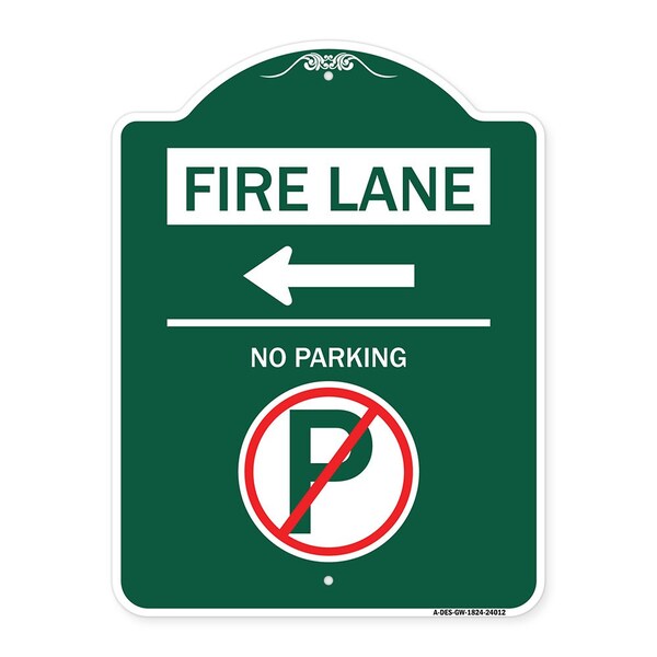 Signmission Fire Lane No Parking W/ No Parking & Left Arrow Heavy-Gauge Alum Sign, 18" x 24", GW-1824-24012 A-DES-GW-1824-24012 - main